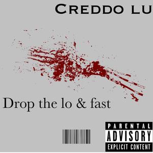 DROP THE LO (Explicit)