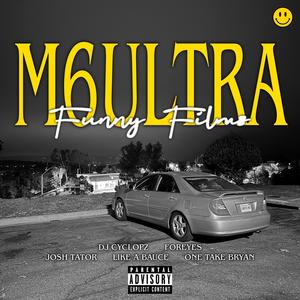 M6ULTRA (Explicit)