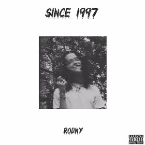 Since 1997 (prod. Sailor G)