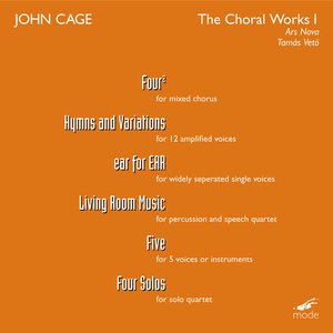 Cage: The Choral Works, Vol. 1