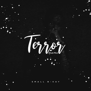 Terror (Dub Mix)