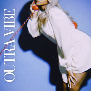 OUTRA VIBE (Explicit)