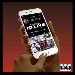 EA 2Cool (IG Live|Live|Explicit)