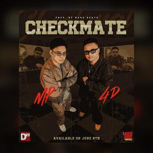 CHECKMATE (MP X 4D) (Explicit)