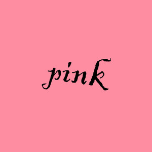 pink (Explicit)