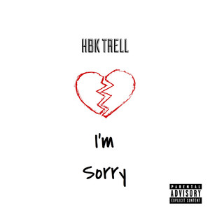 I'm Sorry (Explicit)