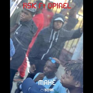 Rsk X Opinel (Mahé) [Explicit]