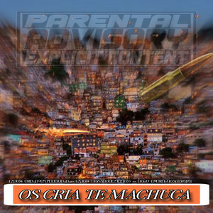 Os Crias Te Machuca (Explicit)