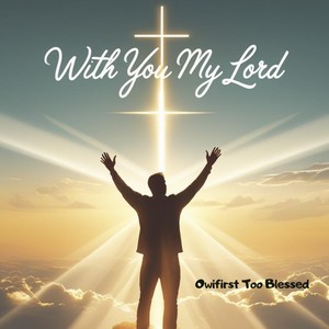 With You My Lord