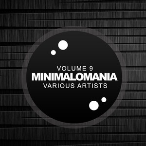 Minimalomania, Vol. 9