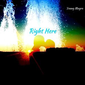 Right Here (Me&U) [Explicit]