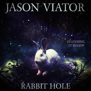 Rabbit Hole (feat. Ty Bishop)