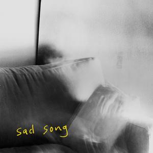 Sad Song
