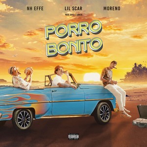 Porro Bonito (Explicit)