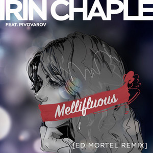 Mellifluous (Ed Mortel Remix)