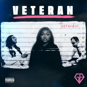 Veteran (Explicit)