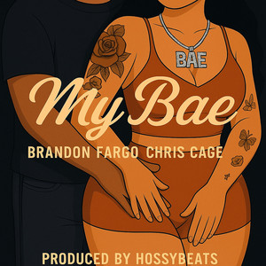 My Bae (Explicit)