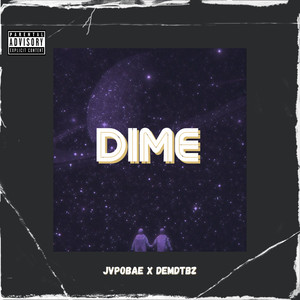 Dime (Explicit)