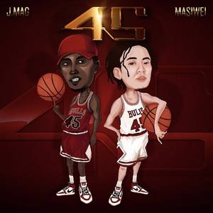 45 feat. Masiwei (prod.by k swisha)