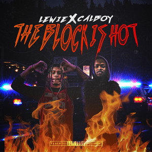 The Block Is Hot (Explicit)