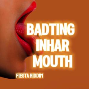 Badtinhinharmouth (Explicit)