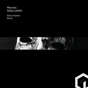 Desillusion (Ethan Fawkes Remix)