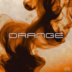 Orange (Explicit)