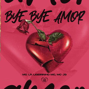 Bye Bye Amor (Explicit)