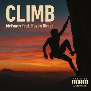 CLIMB (feat. Raven Ghost) (Explicit)