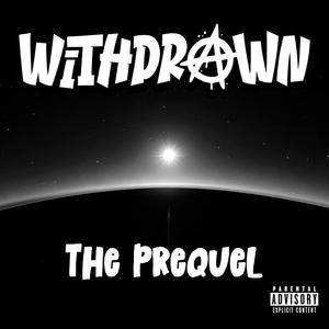 The Prequel (Explicit)