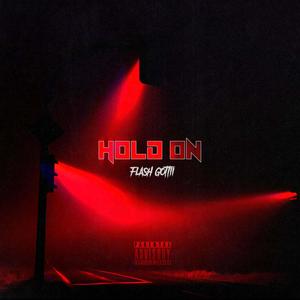 Hold On (Explicit)