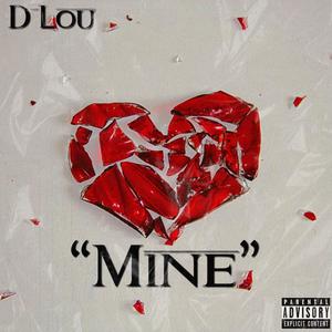 Mine (Explicit)