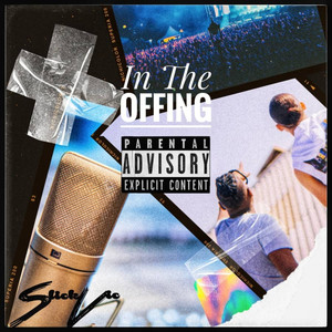 In the Offing (Explicit)