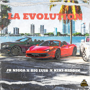 Evolucion (feat. Big Luis, Kiki Riddik)