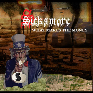 What Makes The Money (Explicit)