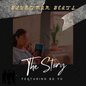 The Story (feat. BG Yo) (Explicit)