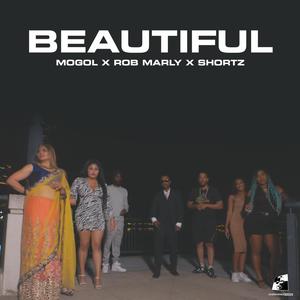 Beautiful (feat. Mogol, Rob Marly & Shortz)