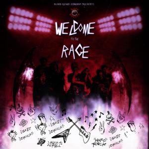 Welcome To The Rage (feat. Nizzo X, ilysworrd, King Fendi & Arrowz) (Explicit)