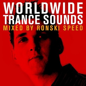 Worldwide Trance Sounds Vol. 2 - Mixed by Ronski Speed (World Wide Excl. USA & Canada)