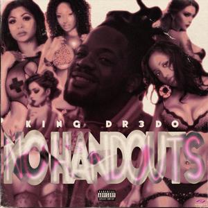 No Handouts (Explicit)