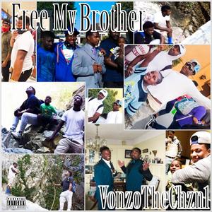 Free My Brother (Explicit)