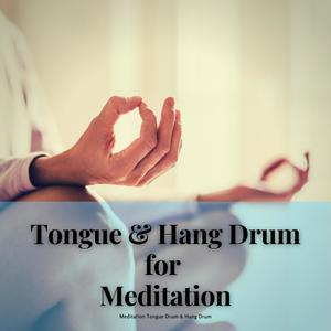 Tongue & Hang Drum for Meditation