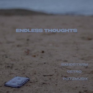 Endless Thoughts