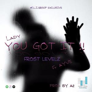 YOU GOT IT !! (feat. AYVE)