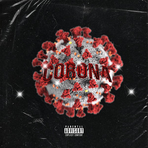 Corona (Explicit)