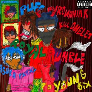 RoyalRumble!!! (feat. KILLOMELET, PUFF, NTO Young 6ix & Asura Pxtxl) (Explicit)