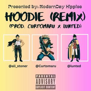 Hoodie (Remix) (feat. Curtomaru) [Explicit]