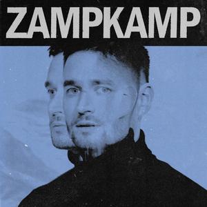 ZAMPKAMP EP (Explicit)