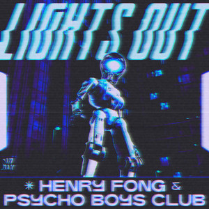 Henry Fong - Lights Out