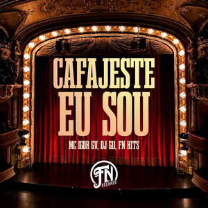 Cafajeste Eu Sou (Explicit)
